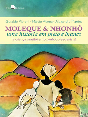 cover image of Moleque & Nhonhô